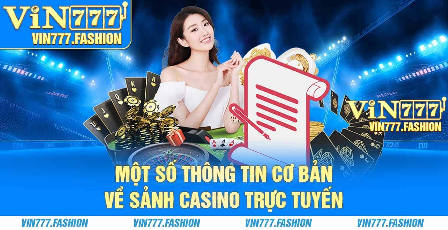 mot so thong tin co ban casino