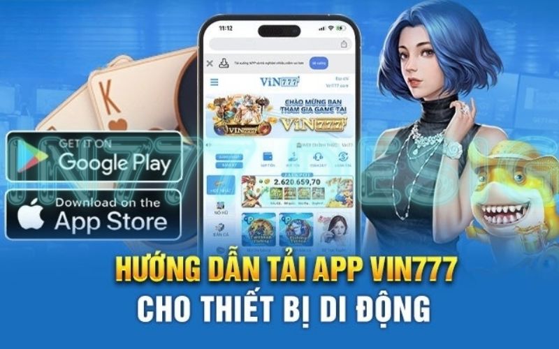 ban co the tai app vin777 cho dien thoai