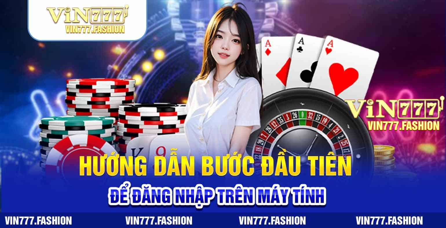 huong dan cac buoc dang nhap 