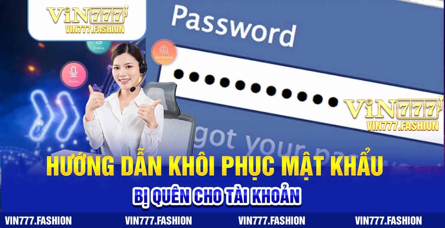 huong dan khoi phuc mat khau bi quen