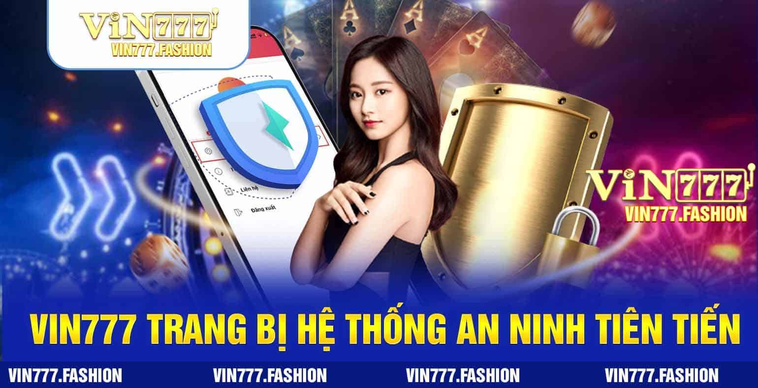 vin777 trang bi he thong an ninh