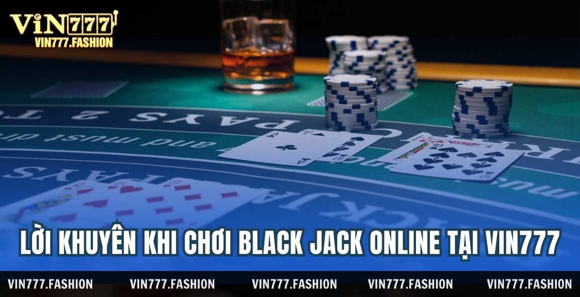 black jack online loi khuyen vin777